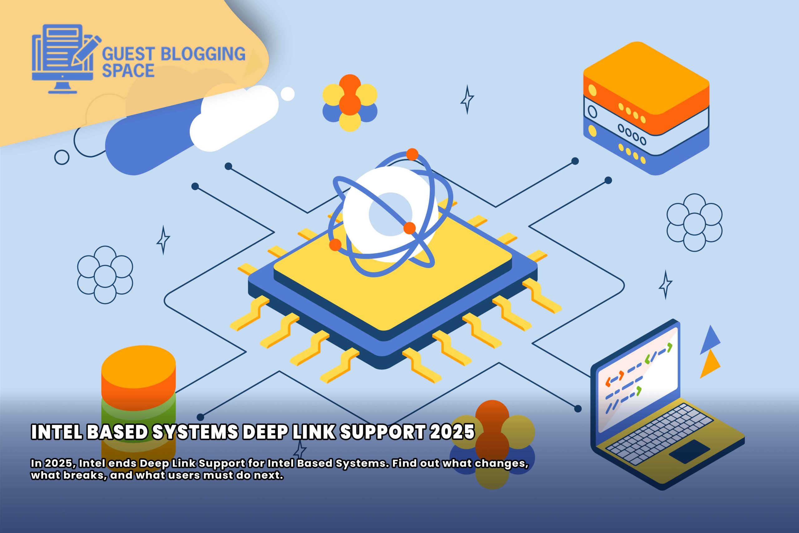 Intel Based Systems Deep Link Support 2025 Officially Ends – What Users Must Know